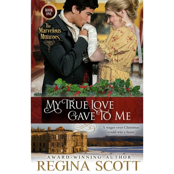 The Marvelous Munroes My True Love Gave to Me, Book 1, (Paperback)