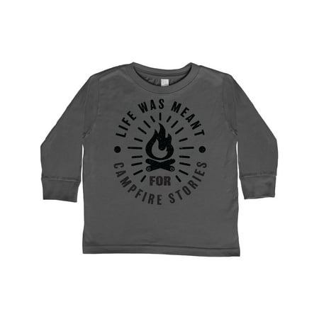 

Inktastic Life was Meant for Campfire Stories with Grunge Gift Toddler Boy or Toddler Girl Long Sleeve T-Shirt