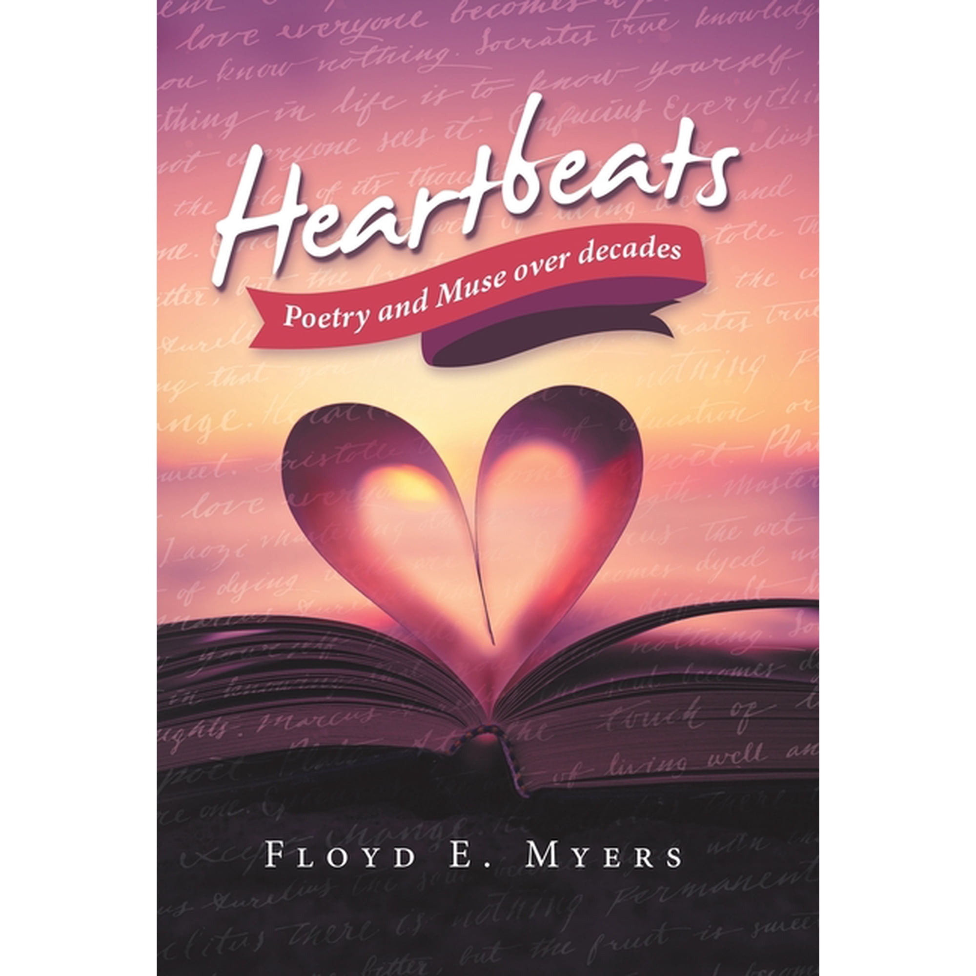 Heartbeats: Poetry and Muse over Decades (Hardcover)