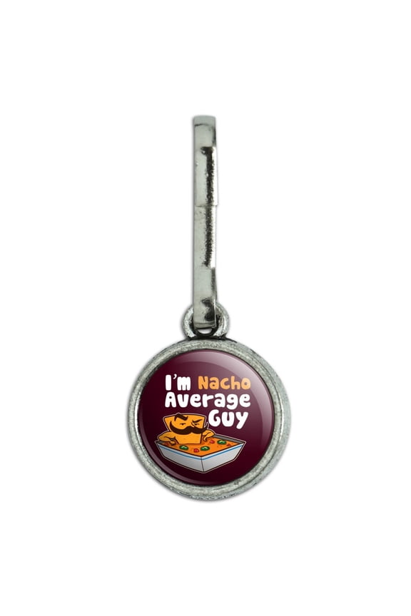 I'm Nacho Average Guy Chip with Mustache Funny Antiqued Charm Clothes Purse Suitcase Backpack Zipper Pull Aid