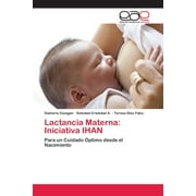 Lactancia Materna: Iniciativa IHAN (Paperback)