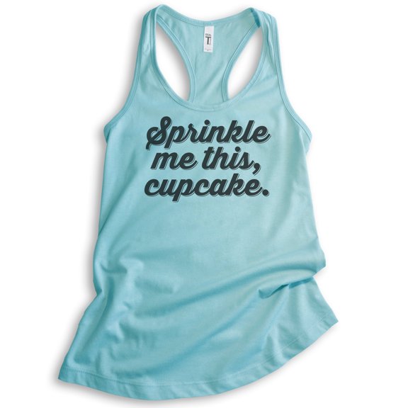 Sprinkle Me This Cupcake Tank Top, Ladies Racerback Tank Top, Baking Tank, Cupcake Tank, Cancun, X-Small