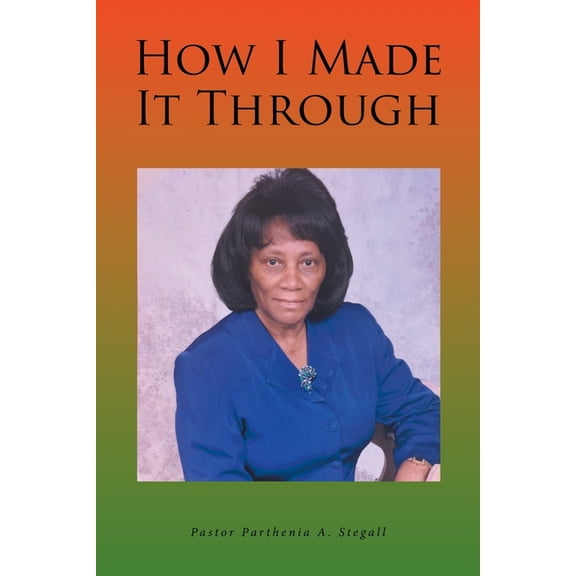How I Made It Through, (Paperback)