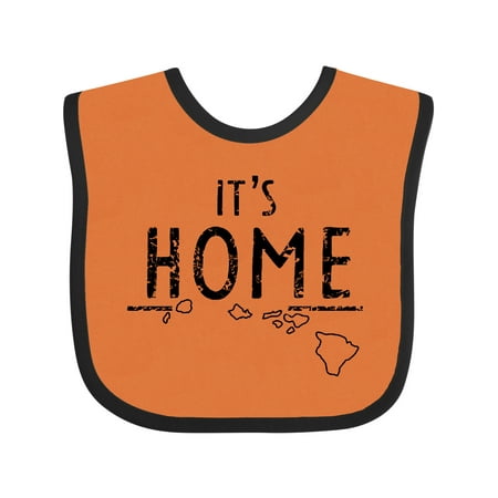 

Inktastic It s Home- Hawaii State Outline Distressed Text Gift Baby Boy or Baby Girl Bib