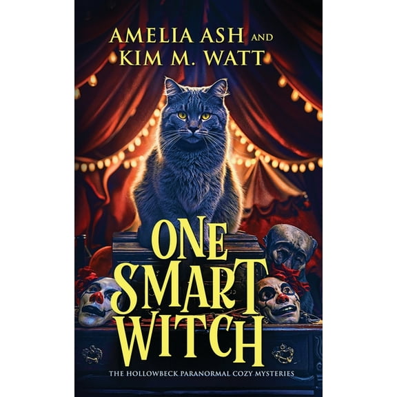 The Hollowbeck Paranormal Mysteries One Smart Witch, Book 2, (Paperback)