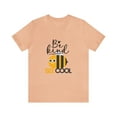 thumbnail image 2 of Be Kind Bee Cool Unisex Jersey Short Sleeve Bella Canvas  Tee, 2 of 12