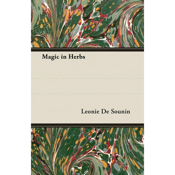 Magic in Herbs, (Paperback)
