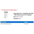 thumbnail image 2 of Head Gasket Set - Compatible with 2002 - 2006 Toyota Camry 2.4L 4-Cylinder 2003 2004 2005, 2 of 2