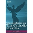thumbnail image 2 of Commentaries on the Catholic Epistles (Paperback), 2 of 5