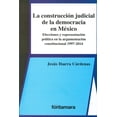thumbnail image 1 of La construcción judicial de la democracia en México, de Jes, 1 of 2