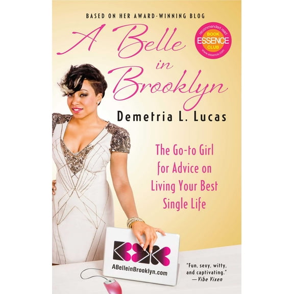 A Belle in Brooklyn : The Go-to Girl for Advice on Living Your Best Single Life (Paperback)