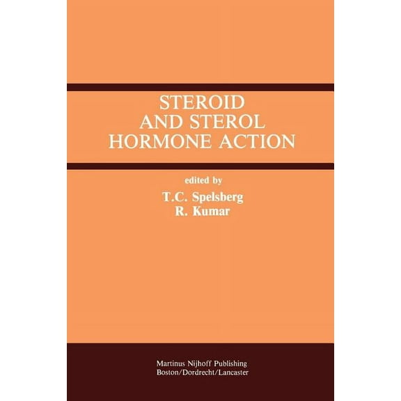Steroid and Sterol Hormone Action, (Paperback)