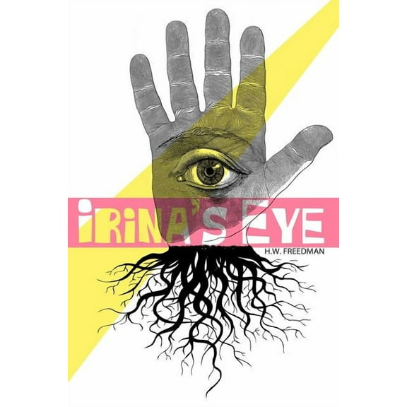 Irina's Eye, (Paperback)