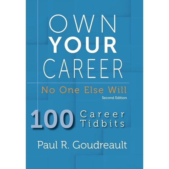 Own Your Career: No One Else Will, (Hardcover)