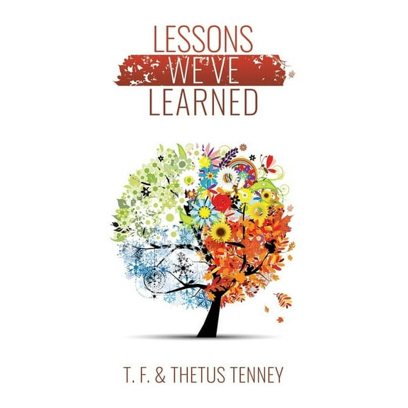 Lessons We've Learned (Paperback)