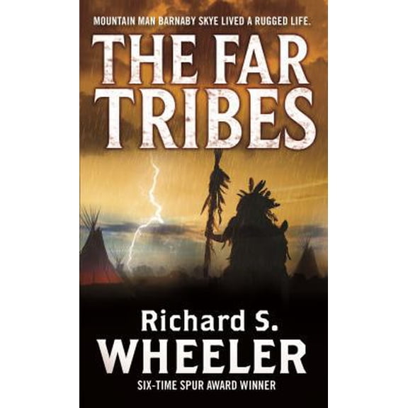 Pre-Owned Skye's West: The Far Tribes : A Barnaby Skye Novel (Series #3) (Paperback)