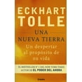 thumbnail image 1 of UNA NUEVA TIERRA: UN DESPERTAR AL PROPOSITO DE SU VIDA GRIJALBO MONDADORI ECKHART TOLLE, 1 of 2