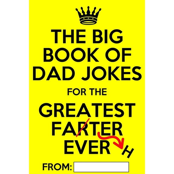 The Big Book of Dad Jokes: Terribly Good Personalized Dad Joke Book, (Paperback)