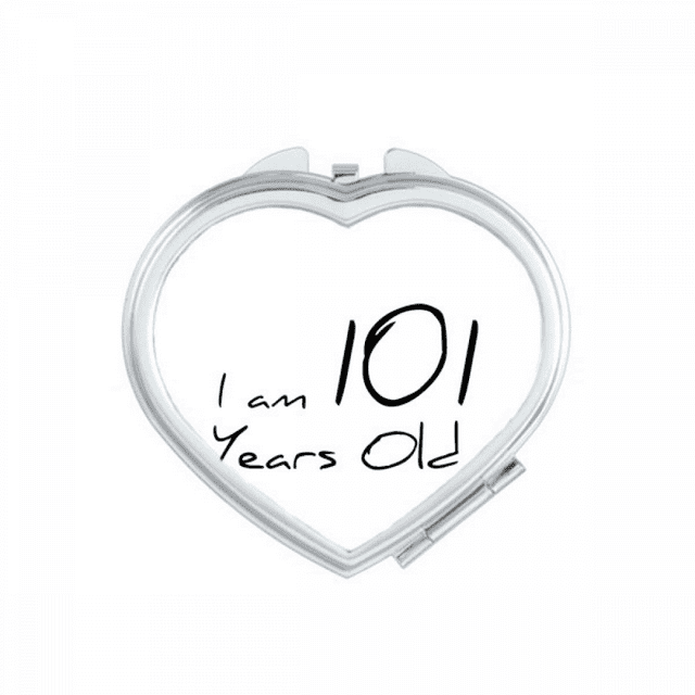 I am 101 years old Age Elderly Heart Mirror Travel Magnification Portable Handheld Pocket Makeup