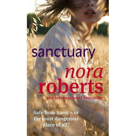 Sanctuary. Nora Roberts