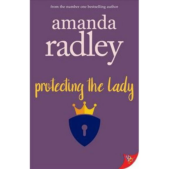 Protecting the Lady (Paperback) by Amanda Radley