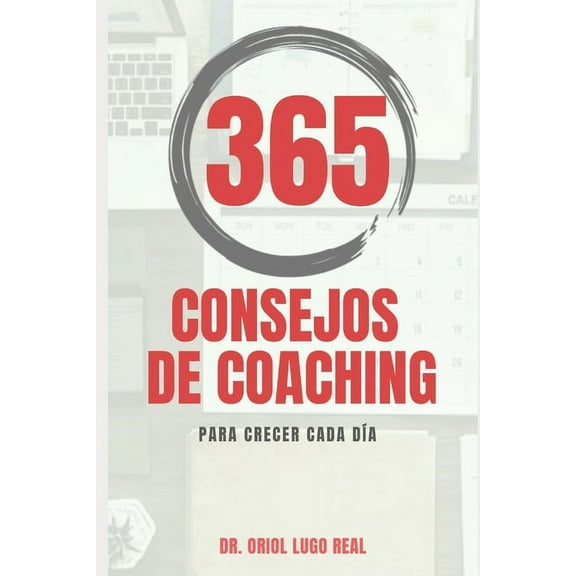 365 Consejos de Coaching para crecer cada día (Paperback)
