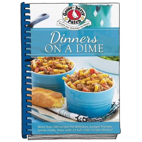 Everyday Cookbook Collection Dinners on a Dime, (Hardcover)