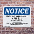 thumbnail image 4 of (2 Pack) If You Have An Emergency Call 911 All Other OSHA Notice Sign 18 Inch X 12 Inch Plastic Sign, Weather Resistant, UV Protected for Workplace, Business, and Construction Site,, 4 of 8