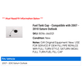 thumbnail image 2 of Fuel Tank Cap - Compatible with 2007 - 2010 Saturn Outlook 2008 2009, 2 of 2