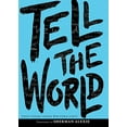 thumbnail image 2 of Tell the World, (Paperback), 2 of 2