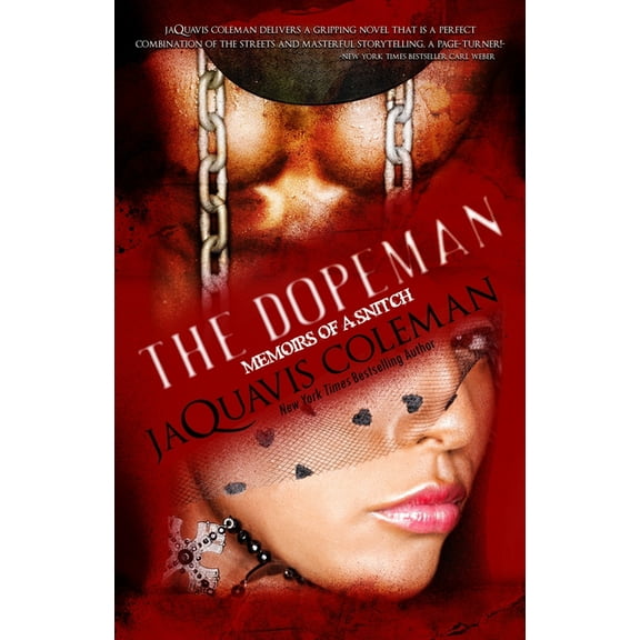 Dopeman Dopeman: Memoirs of a Snitch, (Paperback)