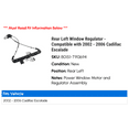 thumbnail image 2 of Rear Left Window Regulator - Compatible with 2002 - 2006 Cadillac Escalade 2003 2004 2005, 2 of 2