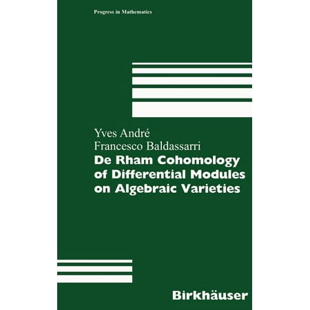 ISBN 9783764363482 product image for Progress in Mathematics: de Rham Cohomology of Differential Modules on Algebraic | upcitemdb.com