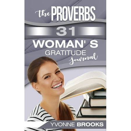 The Proverbs 31 Woman's Gratitude Journal - eBook