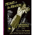 thumbnail image 1 of TEXAS IS THE REASON: The Mavericks of Lone Star Punk, 1 of 1