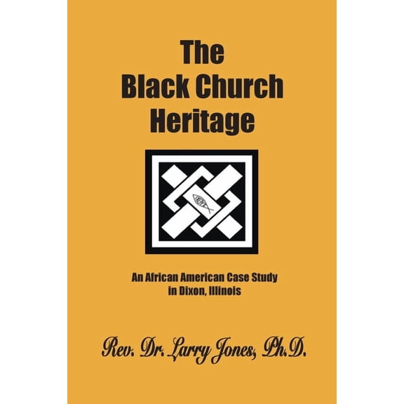 The Black Church Heritage, (Paperback)