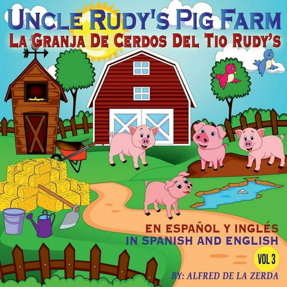 La Granja de Cerdos del Tio Rudy, (Paperback)
