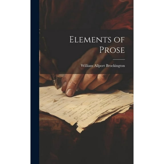 Elements of Prose (Hardcover)