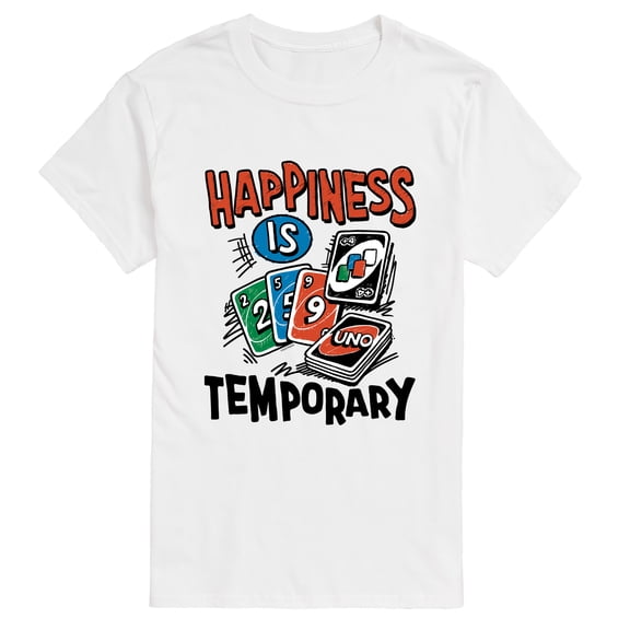 Uno - Happiness is Temporary - Men's Short Sleeve Graphic T-Shirt