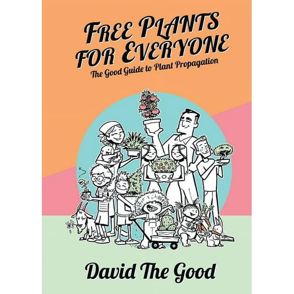 Free Plants for Everyone, (Paperback)