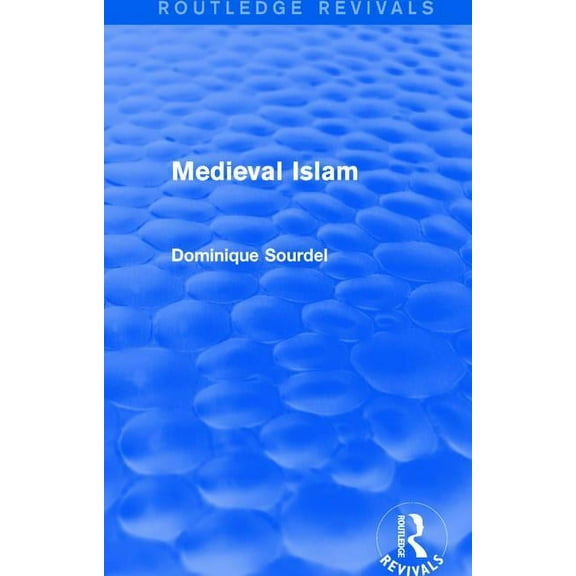Routledge Revivals Routledge Revivals: Medieval Islam (1979), (Hardcover)