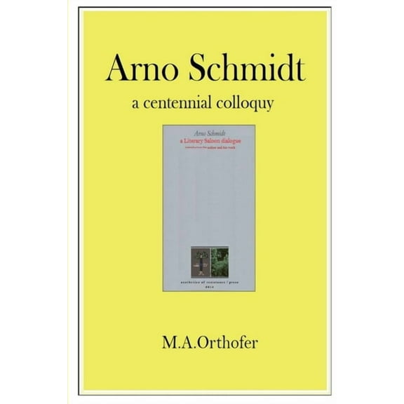 Arno Schmidt, (Paperback)