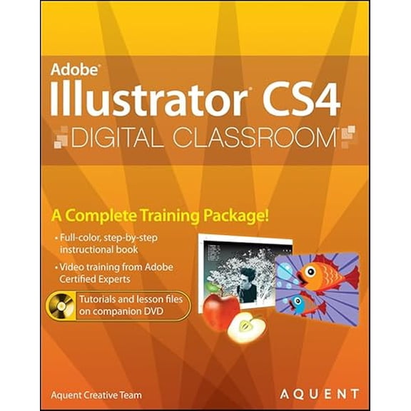 Pre-Owned Illustrator CS4 Digital Classroom, (Book and Video Training) (Paperback) 0470436352 9780470436356
