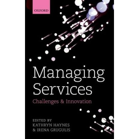 Managing Services: Challenges and Innovation