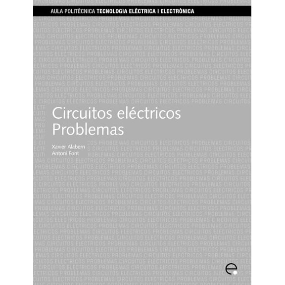 Circuitos Elctricos. Problemas, (Paperback)