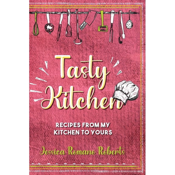Tasty Kitchen, (Hardcover)
