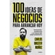 thumbnail image 1 of 100 Ideas de Negocio para Arrancar Hoy Grijalbo 9786073817004, 1 of 2