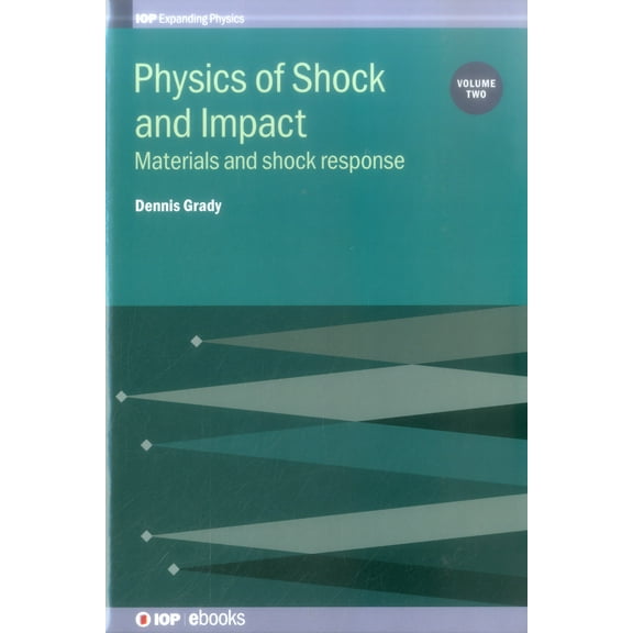 Physics Of Shock And Impact (Hardcover)