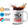 thumbnail image 4 of Progammer Mug White 15oz - Show Me the Code - Programmer Programming Coding Software Developer, 4 of 7