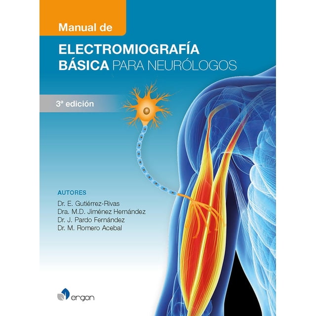 Manual de electromiografía básica para neurólogos 3ª edición Blanco